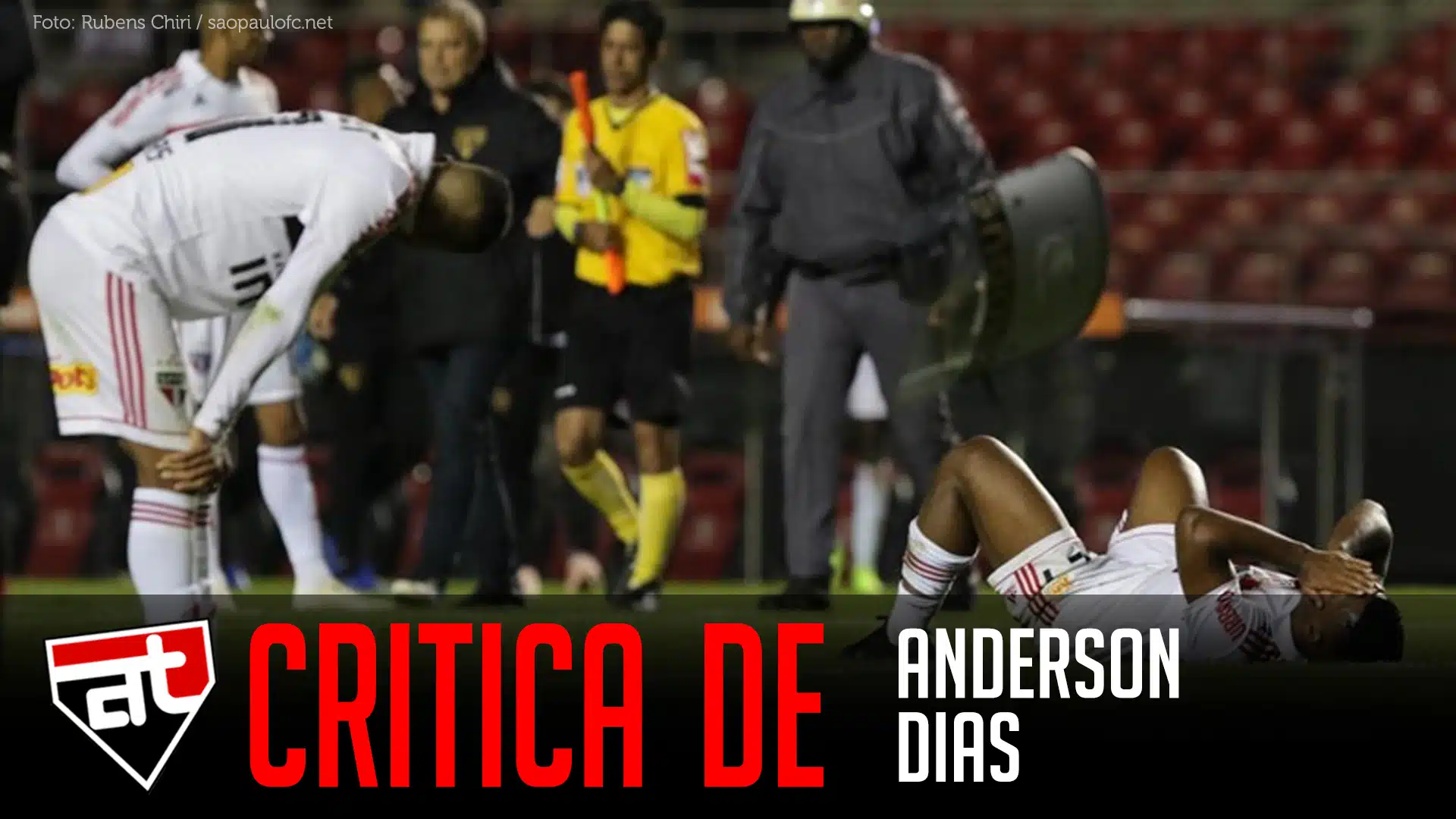 Critica Anderson Dias 1 | Arquibancada Tricolor