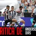 Critica Anderson Dias | Arquibancada Tricolor
