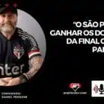 "O São Paulo vai ganhar os dois jogos da final contra o Palmeiras" – Daniel Perrone | E o São Paulo #04