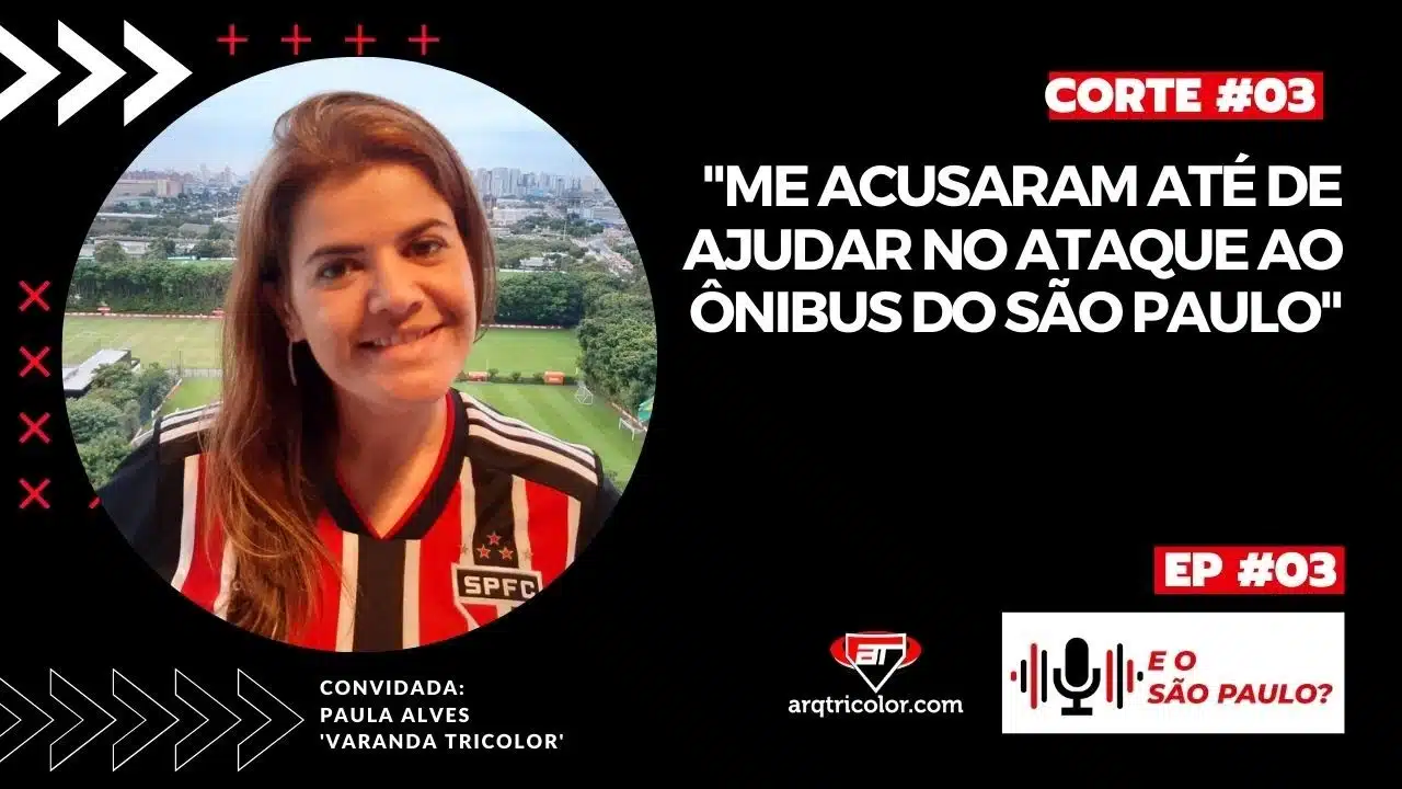 “O SPFC foi eliminado pelo Mirassol e dois dias depois teve futmesa” - Paula Alves | CortesAT #02