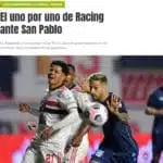 Imprensa internacional repercute empate no Morumbi entre São Paulo e Racing