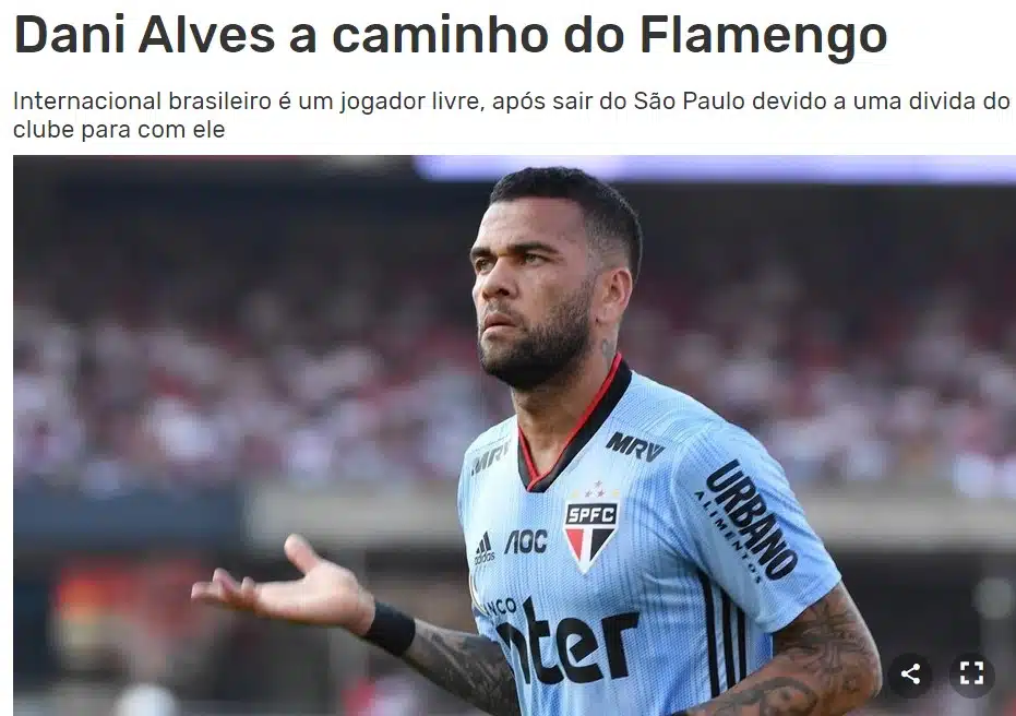 Imprensa internacional repercute provável interesse do Flamengo em Daniel Alves