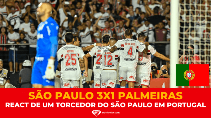 Como eu reagi ao São Paulo 3 x 1 Palmeiras