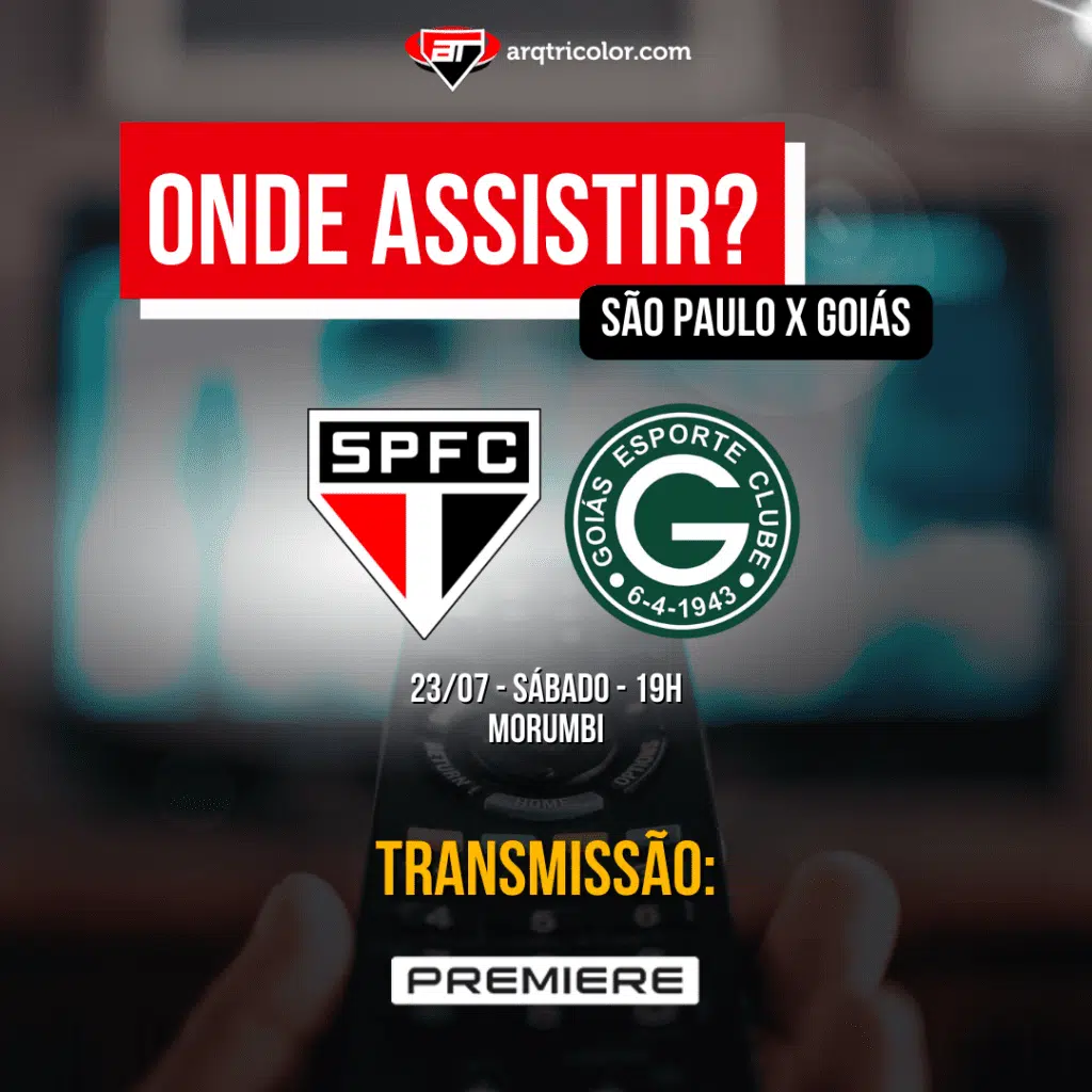 Onde assistir São Paulo x Goiás | Brasileirão 2022