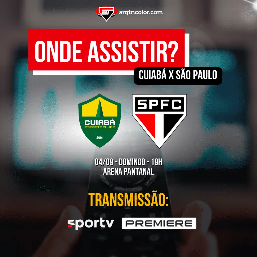 Onde assistir Cuiabá x São Paulo | Brasileirão 2022
