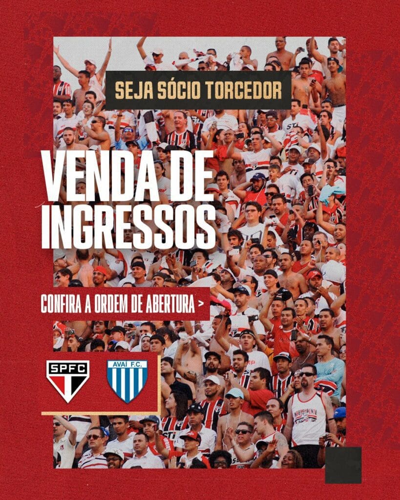 Ingressos para São Paulo x Avaí já começam a ser vendidos aos sócios torcedores