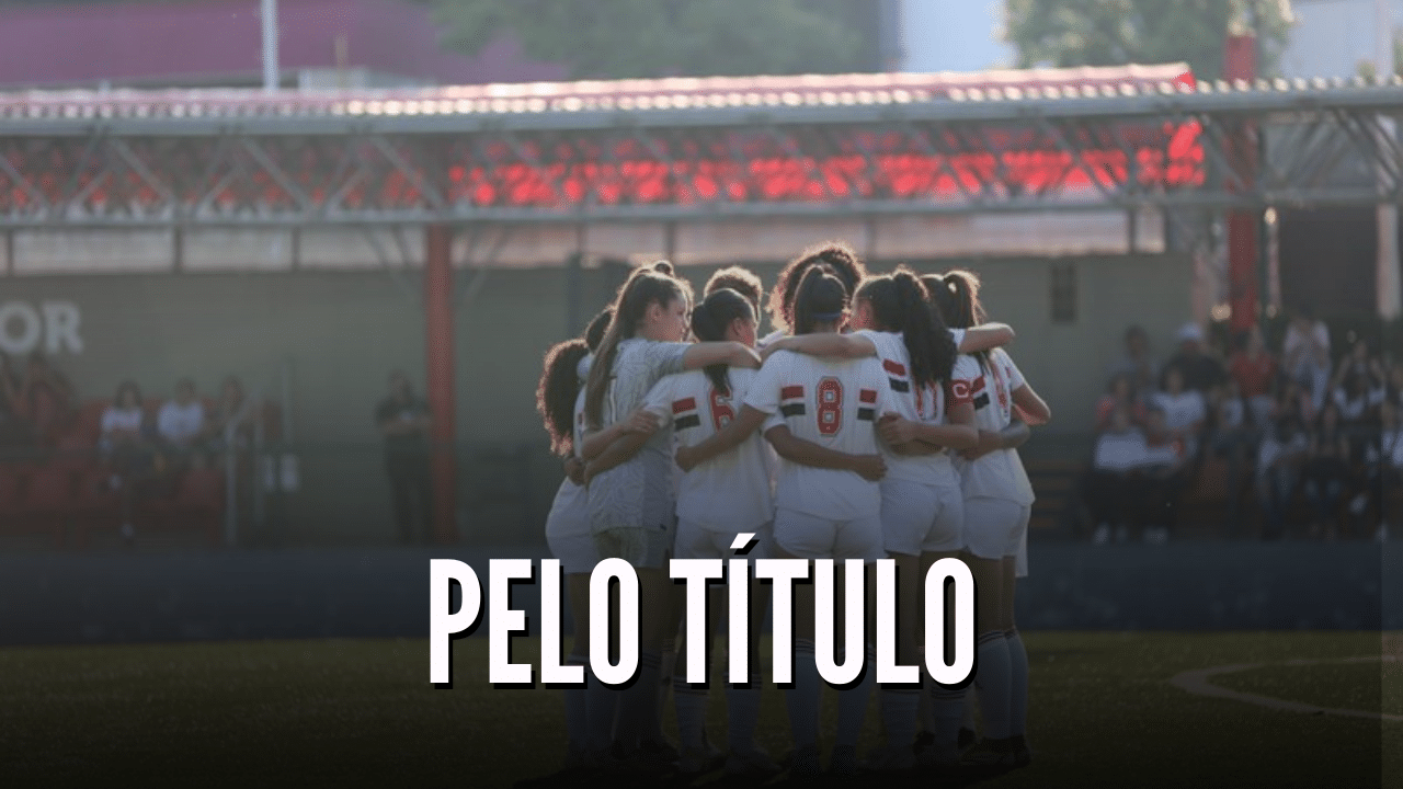 São Paulo busca título do Paulistão sub-17 feminino