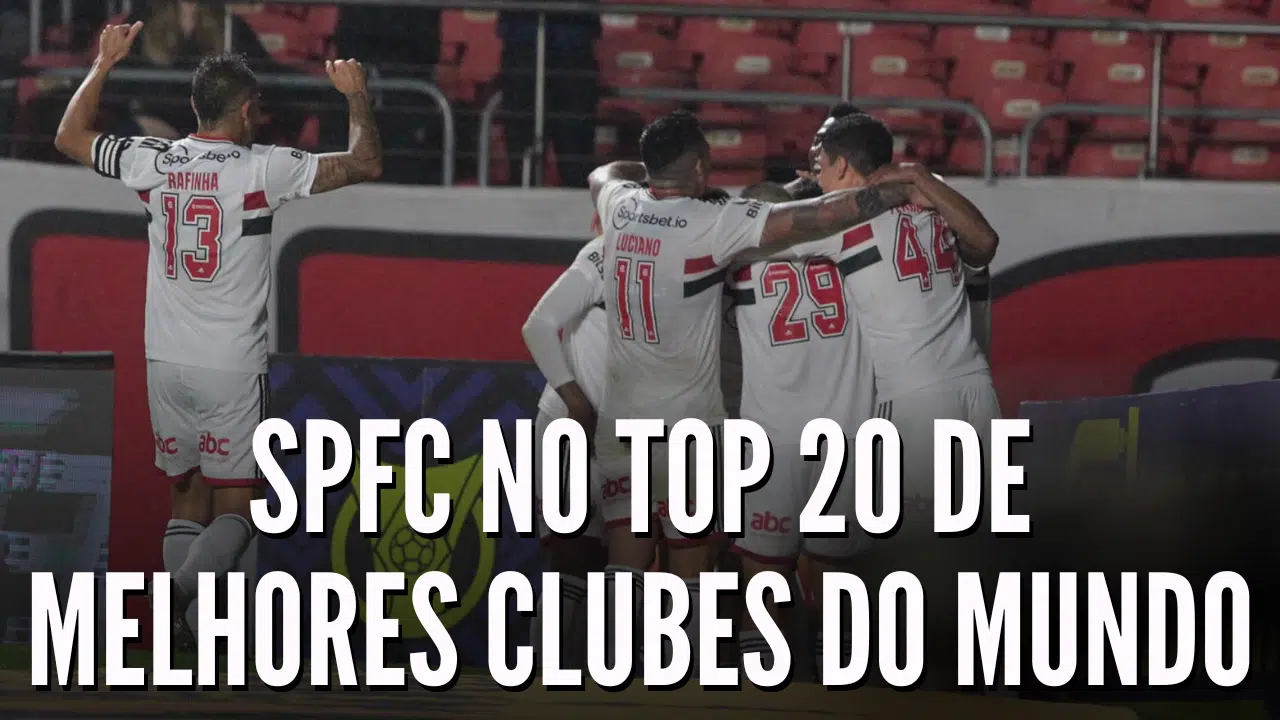 São Paulo à frente do PSG no ranking de melhores clubes do mundo da IFFHS