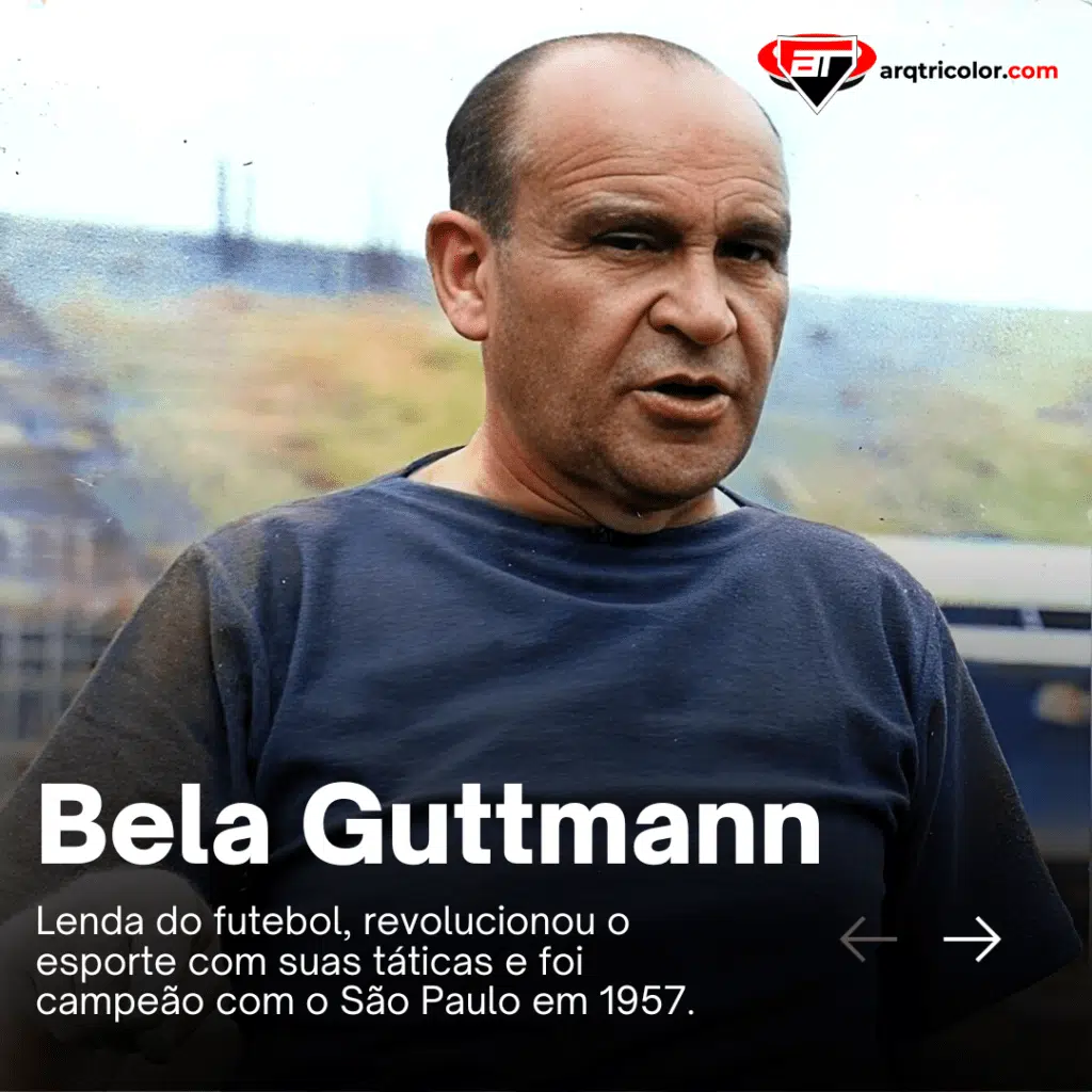 Bela Guttmann, lenda do futebol