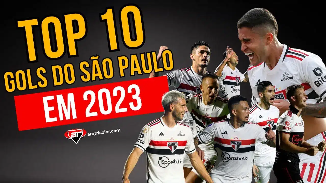 10 gols mais bonitos do São Paulo em 2023