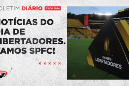 Notícias do São Paulo: Hoje tem Tricolor na Libertadores | Boletim Arquibancada Tricolor (25/04)
