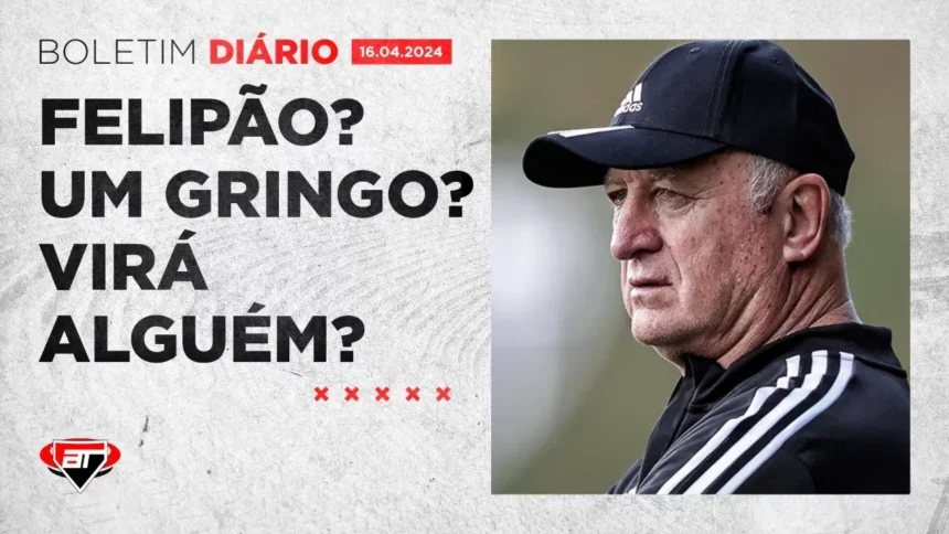 Notícias do São Paulo: Felipão, um gringo ou outro vem aí? | Boletim Arquibancada Tricolor (16/04)